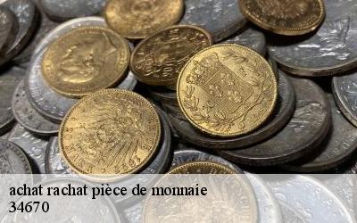 achat rachat pièce de monnaie  34670