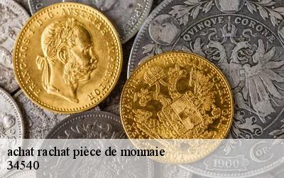 achat rachat pièce de monnaie  34540