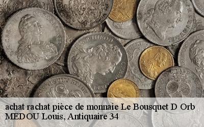 achat rachat pièce de monnaie  34260