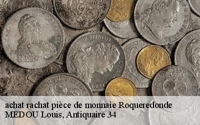 achat rachat pièce de monnaie  34650