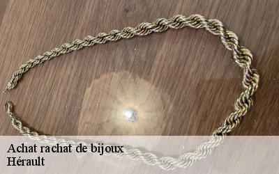 Achat rachat de bijoux Hérault 